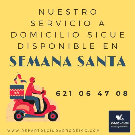 Disponible Servicio a domicilio en SEMANA SANTA